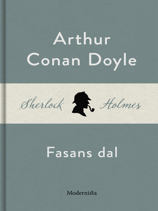 Title details for Fasans dal (En Sherlock Holmes-roman) by Arthur Conan Doyle - Available